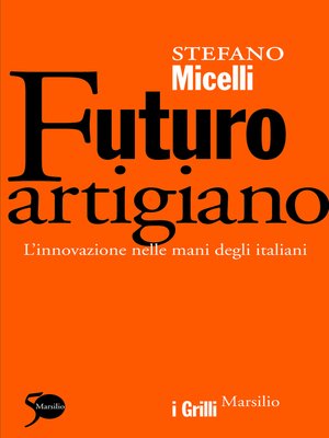 cover image of Futuro artigiano